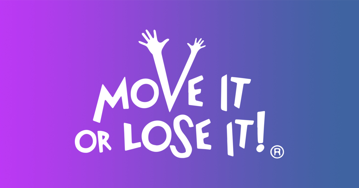 Move it or lose it